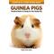Show in main carousel: Complete Care Made Easy: Guinea Pigs slide 1 of 4