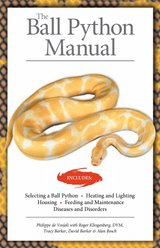 The Ball Python Manual