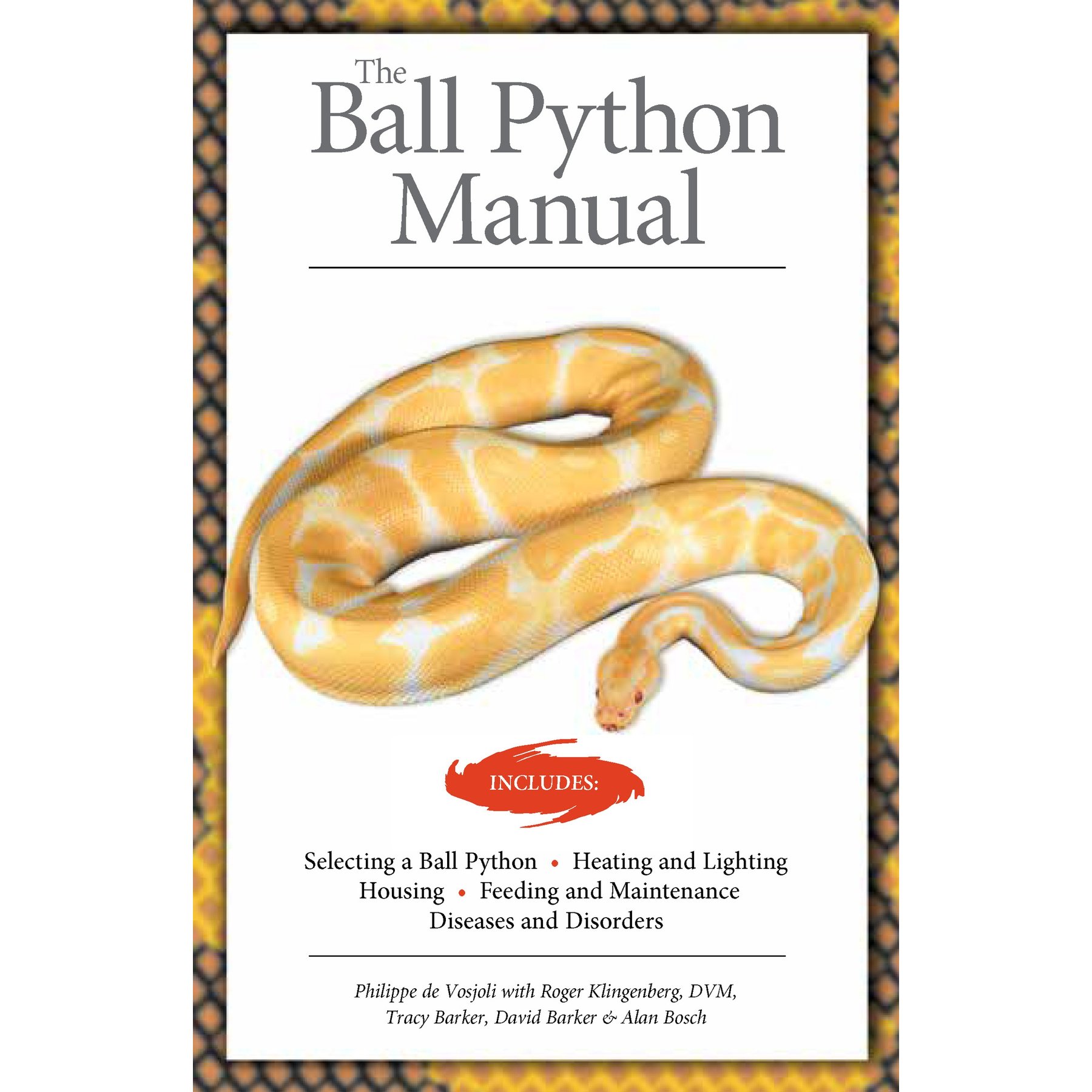 The Ball Python Manual