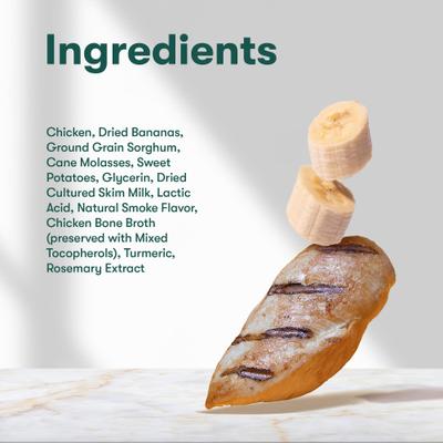 Show full view: Jinx Chicken & Bananas Soft & Chewy Dog Treats, 4-oz bag, 2 count slide 4 of 8