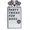 Show in main carousel: Pikkii Party Tricks for Dogs slide 1 of 5