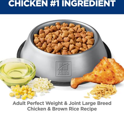 Show full view: Hill's Science Diet Perfect Weight Management & Joint Support Chicken Flavored Large Breed Adult Dry Dog Food, 25-lb bag slide 6 of 12