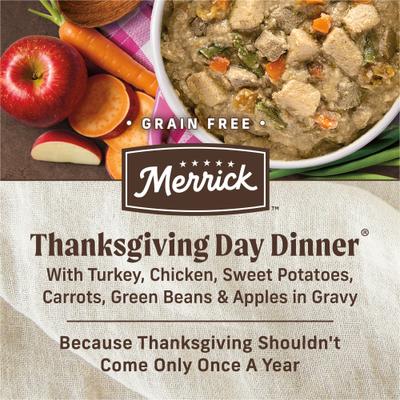 Show full view: Merrick Grain-Free Wet Dog Food Thanksgiving Day Dinner, 12.7-oz can, case of 12 slide 5 of 12