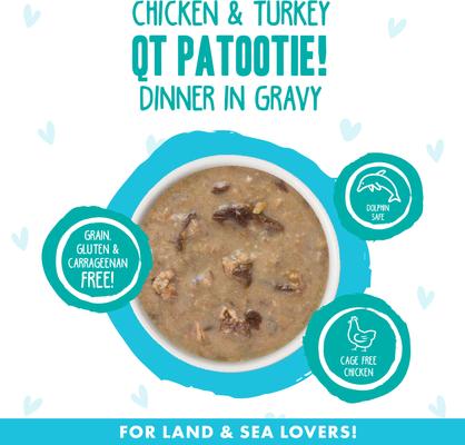 Show full view: BFF OMG QT Patootie! Chicken & Turkey Dinner in Gravy Grain-Free Wet Cat Food, 2.8-oz can, case of 4 slide 4 of 13