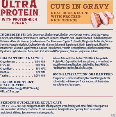 Show full view: Natural Balance Ultra Protein Real Duck Recipe with Protein-Rich Organs Cuts in Gravy Wet Cat Food, 2.7-oz cup, case of 10 slide 9 of 10