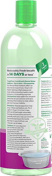 Show full view: TropiClean Fresh Breath Dental Water Additive for Dogs Plus Hip & Joint, 33.8-fl oz bottle slide 3 of 11