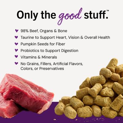 Show full view: Stella & Chewy's Freeze-Dried Raw Dinner Morsels Grain-Free Protein Rich Bountiful Beef Recipe Cat Food, 8-oz bag slide 4 of 12