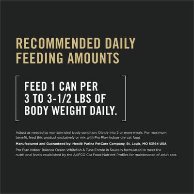 Show full view: Purina Pro Plan Indoor Grilled Ocean Whitefish & Tuna Entrée Wet Cat Food, 3-oz can, case of 24 slide 10 of 13