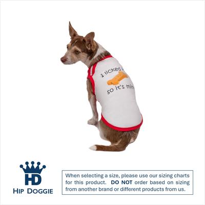 Show full view: Hip Doggie I Licked It so it's Mine Dog Tank, Medium slide 2 of 7