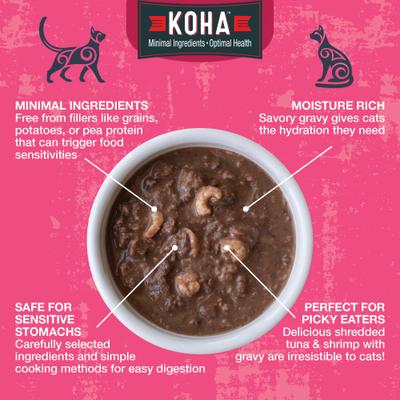 Show full view: KOHA Poké Bowl Tuna & Shrimp Entrée in Gravy Wet Cat Food, 3-oz pouch, case of 12 slide 4 of 8