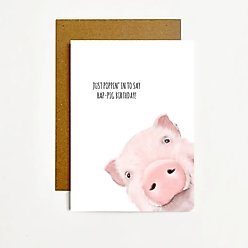 Just Poppin in to say Hap-pig Birthday Greeting Card