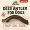 Show in main carousel: Heartland Antlers Deer Antler Dog Chew, X-Large: 65 to 85-lbs slide 3 of 8
