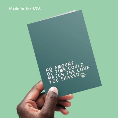 Show full view: Sweet Paws x Five Dot Post No Amount of Time Sympawthy TM Condolence Card slide 9 of 10