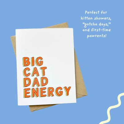 Show full view: Sweet Paws x Five Dot Post Big Cat Dad Energy Greeting Card slide 4 of 10