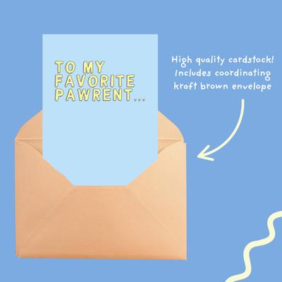 Show full view: Sweet Paws x Five Dot Post To My Favorite Pawrent Greeting Card for Dog & Cat Parents slide 7 of 10