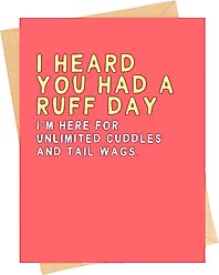 Sweet Paws x Five Dot Post I Heard You Had a Ruff Day Greeting Card from Dog to Human