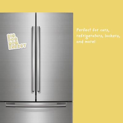 Show full view: Sweet Paws x Five Dot Post Big Dog Mom Energy Magnet slide 3 of 10