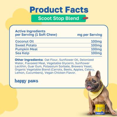 Show full view: Happy Paws Stop Scoot Anal Gland Support Soft Chews Supplement for Dogs, 100 count slide 8 of 10