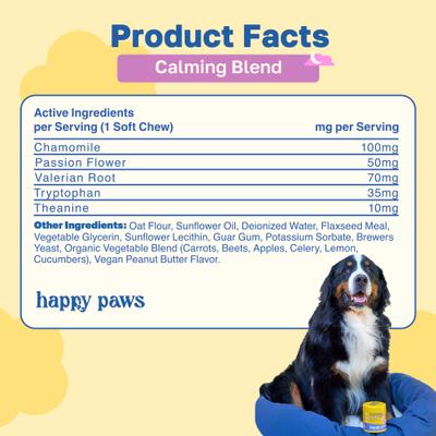 Show full view: Happy Paws Calming Soft Chews Supplement for Dogs, 100 count slide 8 of 10