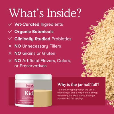 Show full view: Fera Pets Kidney Support Powdered Supplement for Cats, 2.1-oz jar slide 4 of 9