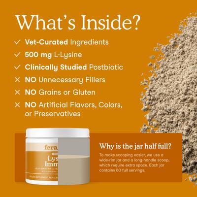 Show full view: Fera Pets Lysine Immune Powdered Supplement for Cats, 2.1-oz jar slide 4 of 9