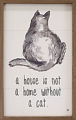 Kendrick A House is Not A Home Without A Cat Wall Décor, White, 5 x 8-in