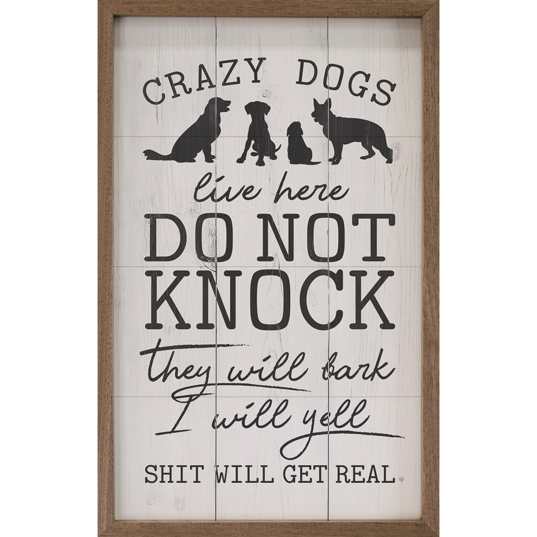 Kendrick Do Not Knock Crazy Dogs Live Here Wall Décor, Whitewash, 10 x 16-in