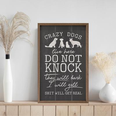 Show full view: Kendrick Do Not Knock Crazy Dogs Live Here Wall Décor, Black, 10 x 16-in slide 2 of 3