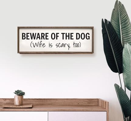 Show full view: Kendrick Beware of The Dog & Wife Wall Décor, White, 12 x 4-in slide 3 of 3