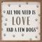 Show in main carousel: Kendrick All You Need is Love & Dogs Wall Décor, 24 x 24-in slide 1 of 3
