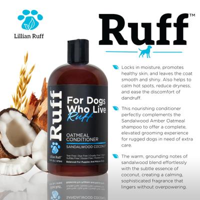 Show full view: RUFF by Lillian Ruff Oatmeal Pet Conditioner, Sandalwood Coconut, 16-fl oz bottle slide 4 of 8