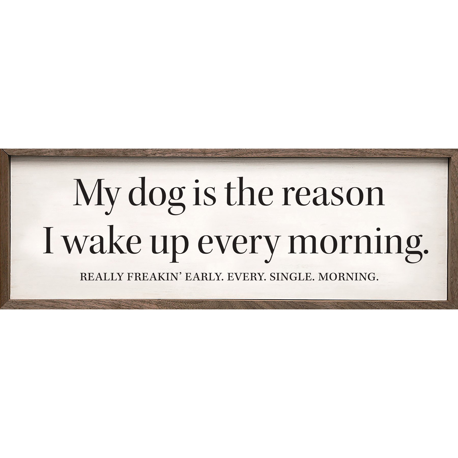 Kendrick My Dog is The Reason Wall Décor, White, 12 x 4-in