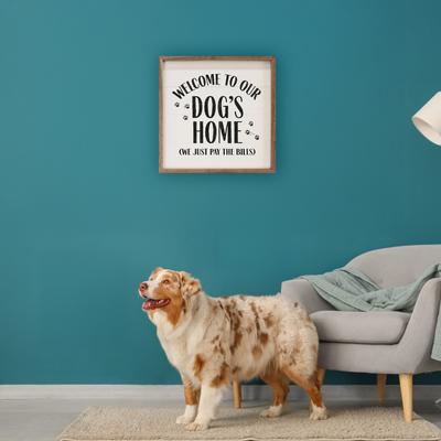 Show full view: Kendrick Welcome To Our Dog's Home Wall Décor, White, 12 x 12-in slide 2 of 3