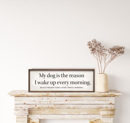 Show full view: Kendrick My Dog is The Reason Wall Décor, White, 48 x 16-in slide 2 of 3