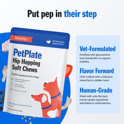 Show full view: PetPlate Human Grade Hip Hoppin' Mobility Soft Chews Dog Supplement, 28 count slide 6 of 10