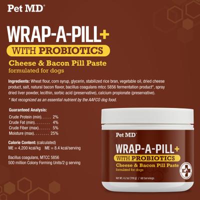 Show full view: Pet MD Wrap-A-Pill with Probiotics Cheese & Bacon Flavored Pill Paste Nutritional Supplement for Dogs & Cats, 4.2-oz tub slide 6 of 7