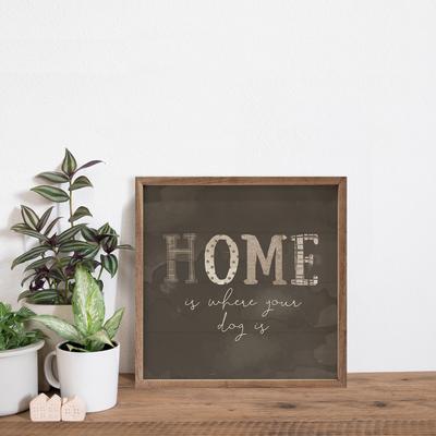 Show full view: Kendrick Home is Where Your Dog is Gray By Amylee Weeks Wall Décor, 24 x 24-in slide 2 of 3