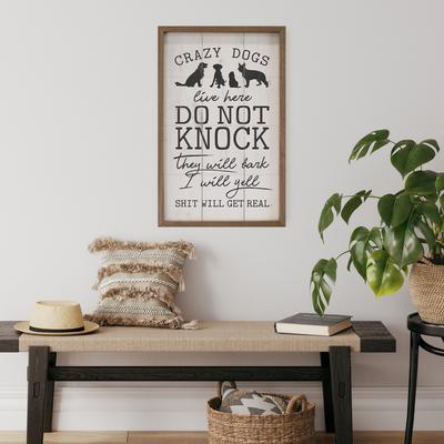 Show full view: Kendrick Do Not Knock Crazy Dogs Live Here Wall Décor, Whitewash, 24 x 36-in slide 3 of 3