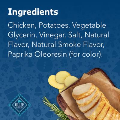 Show full view: Blue Buffalo True Chews Premium Holiday Chicken Jerky Dog Treats, 4-oz bag slide 6 of 11