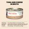 Show in main carousel: Almo Nature HQS Natural Tuna & Cheese in Broth Grain-Free Canned Cat Food, 5.29-oz, case of 24 slide 7 of 11