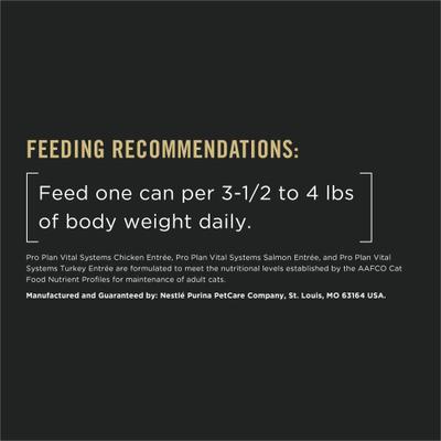 Show full view: Purina Pro Plan Vital Systems Chicken, Turkey & Salmon Entrée Variety Pack 4-in-1 Immune, Digestive, Kidney & Brain Wet Cat Food, 3-oz can, case of 24 slide 10 of 12