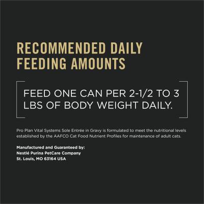Show full view: Purina Pro Plan Vital Systems Sole Entree in Wet Cat Food Gravy, 3-oz can, case of 24 slide 10 of 12