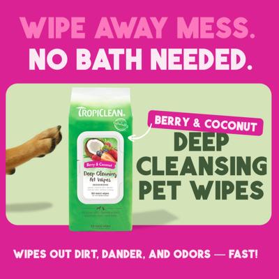 Show full view: TropiClean Deep Cleaning Berry & Coconut Dirt & Odor Remover Wipes for Dogs & Cats, 100 count slide 3 of 12