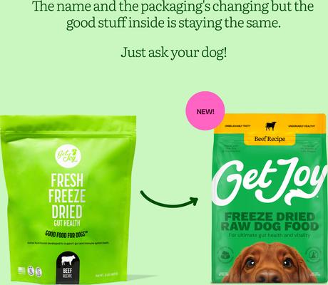 Show full view: Get Joy Fresh Beef Gluten-Free Freeze-Dried Raw Dog Food, 64-oz bundle slide 3 of 12