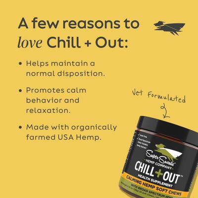 Show full view: Super Snouts Chill + Out Calming Broad Spectrum Hemp Extract Soft Chews Supplement for Dogs & Cats, 30 count slide 5 of 11