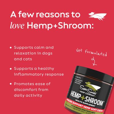 Show full view: Super Snouts Hemp + Shroom Immunity Soft Chews Broad Spectrum Hemp Extract Supplement for Dogs & Cats, 30 count slide 5 of 11