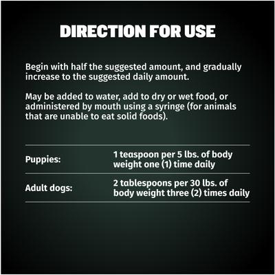 Show full view: Bully Max 2-in-1 Weight Gain Liquid Supplement for Dogs, 16-fl oz bottle slide 9 of 10