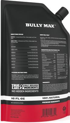 Show full view: Bully Max 2-in-1 Weight Gain Liquid Supplement for Dogs, 16-fl oz bottle slide 3 of 10