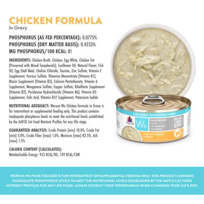 Show full view: Weruva Wx Phos Focused Chicken Formula in Gravy Grain-Free Wet Cat Food, 5.5-oz can, 8 count slide 4 of 13