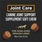 Show in main carousel: Purina Pro Plan Veterinary Diets Joint Supplement for Dogs, Hip & Joint Soft Chews for Large Dogs, 30 count slide 4 of 10
